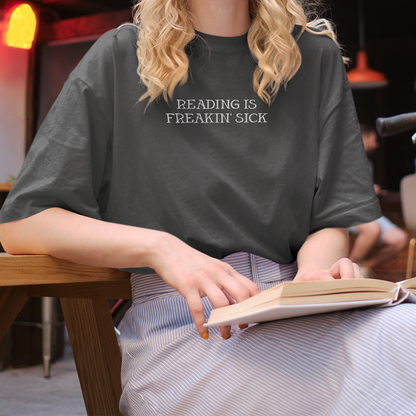 READING IS FREAKIN’ SICK EMBROIDERED OVERSIZED FADED T-SHIRT